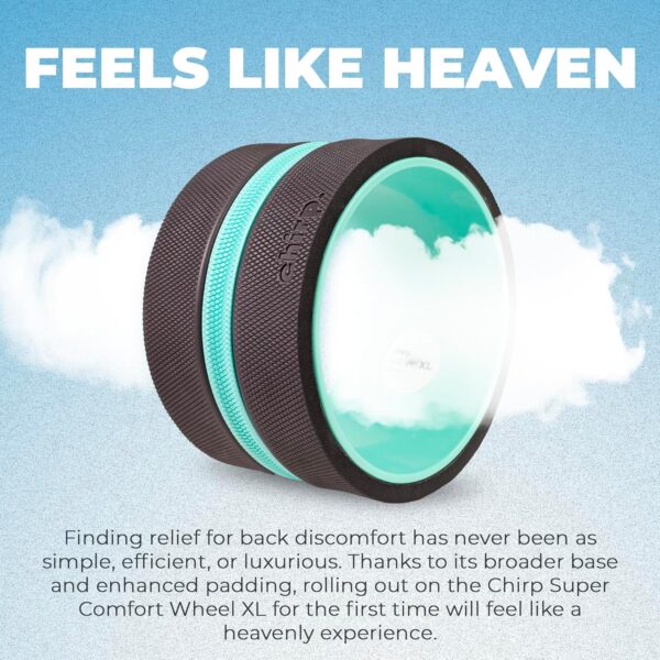 Chirp Wheel XL - Super Comfort Back Massage Foam Roller - Wider Back Stretcher & Cracking Device, Plush Cushion, Enhanced Stability, Spinal Protection, Trigger Point Pressure, Holds Up to 500 lbs - Image 5