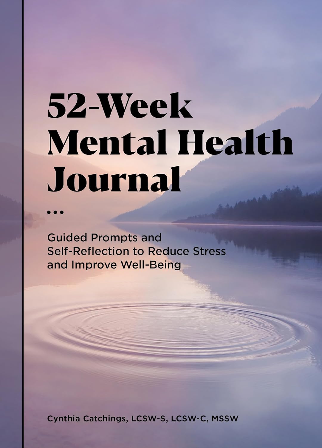 52-Week Mental Health Journal: Guided Prompts and Self-Reflection to Reduce Stress and Improve Well-Being - Image 2